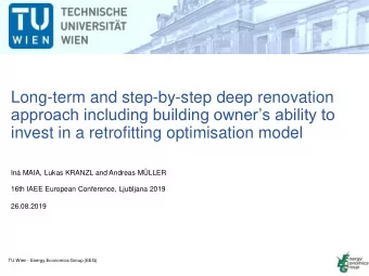approach including building owners ability to  invest in a retrofitting optimisation model  In
