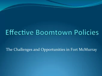 The  Challenges  and  Opportunities  in  Fort  McMurray    Session