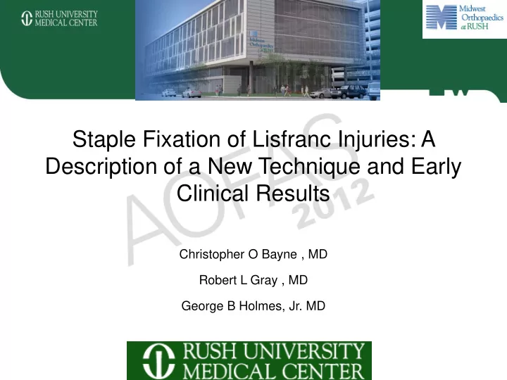 staple fixation of lisfranc injuries a description of a