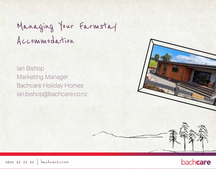 managing your farmstay accommodation