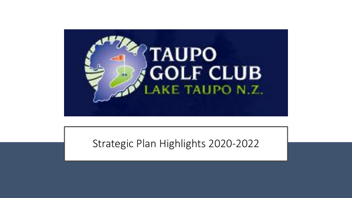strategic plan highlights 2020 2022 overview rationale
