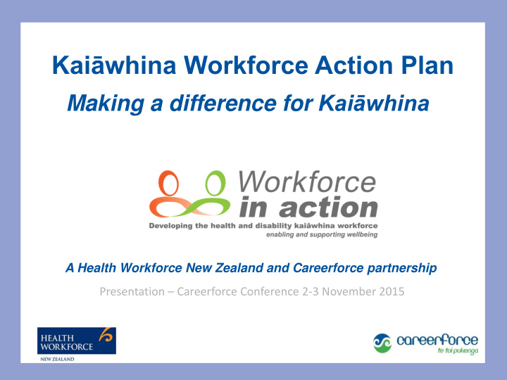 kai whina workforce action plan
