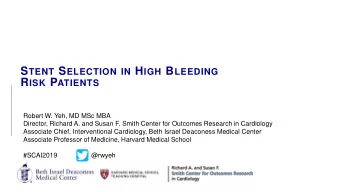 Funding and Disclosures  Non-Industry Funding  NHLBI R01 HL136708-01 (EXTEND Study)  NHLBI K23