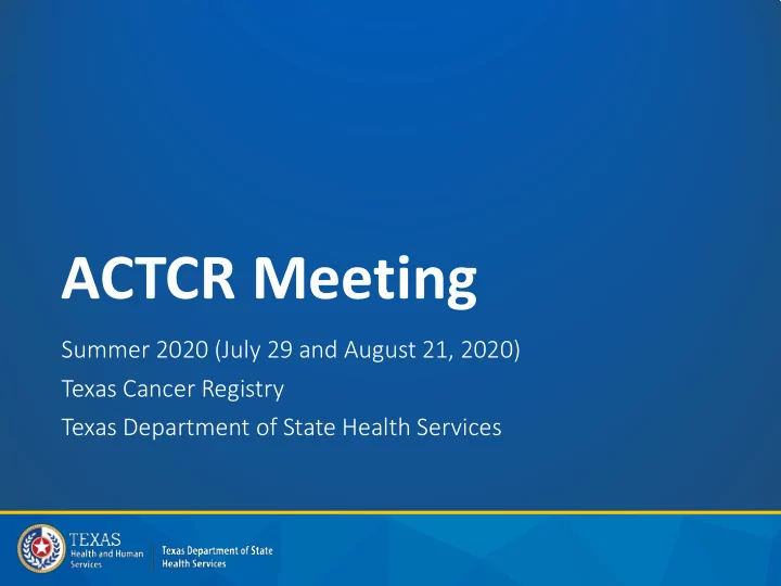 actcr meeting