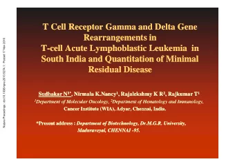 T Cell Receptor Gamma and Delta Gene  T Cell Receptor Gamma and Delta Gene  Rearrangements in