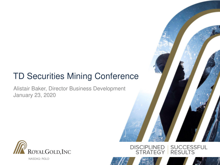 td securities mining conference