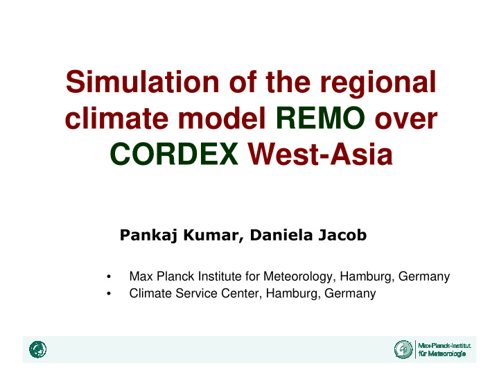 simulation of the regional climate model remo over cordex