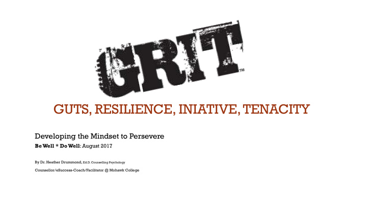 guts resilience iniative tenacity