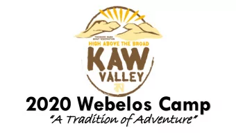 2020 Webelos Camp  A Tradition of Adventure  Webelos Camp  Leadership  Camp Director: Phil