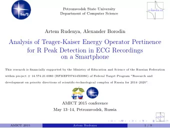 Analysis of Teager-Kaiser Energy Operator Pertinence  for R Peak Detection in ECG Recordings  on a