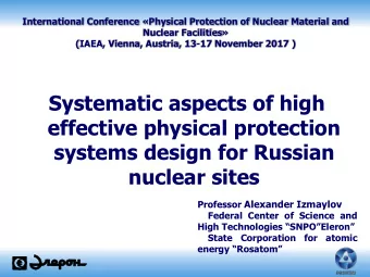 Systematic aspects of high  effective physical protection  systems design for Russian  nuclear
