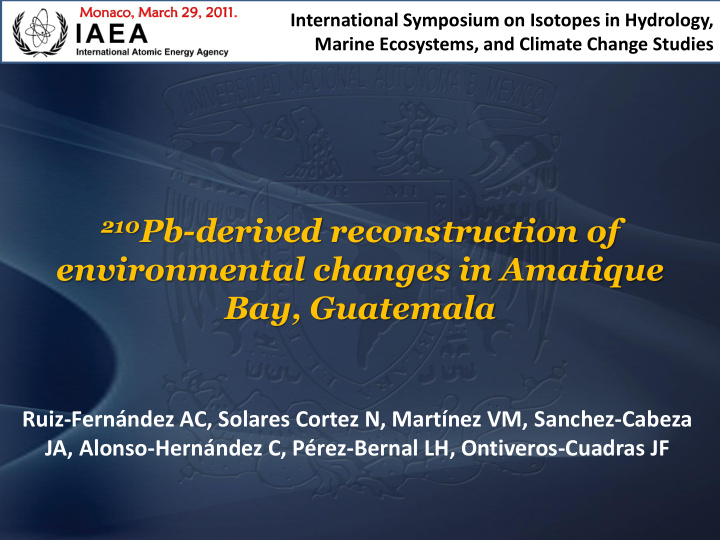 210 pb derived reconstruction of environmental changes in