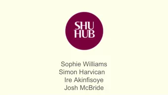 Sophie Williams  Simon Harvican  Ire Akinfisoye  Josh McBride  Contents    Introduction