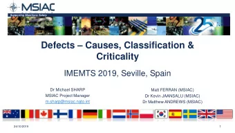 Defects  Causes, Classification &amp;  Criticality  IMEMTS 2019, Seville, Spain  Dr Michael