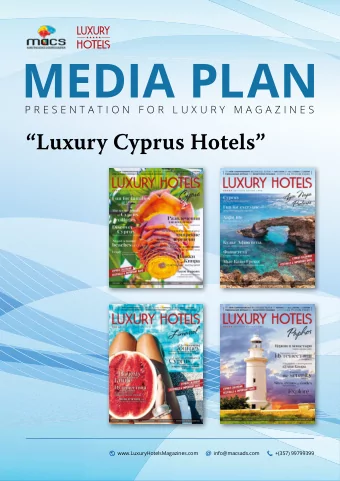 MEDIA PLAN  P R E S E N T A T I O N  F O R  L U X U R Y  M A G A Z I N E S  Luxury Cyprus