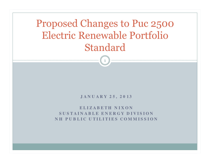 proposed changes to puc 2500 electric renewable portfolio