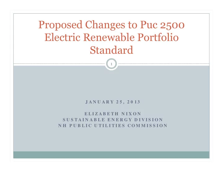 proposed changes to puc 2500 electric renewable portfolio