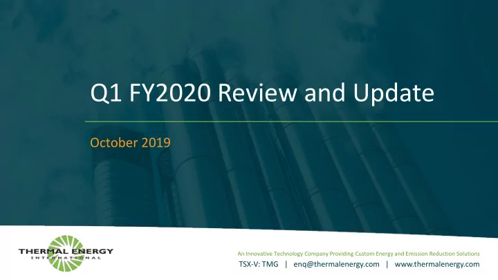 q1 fy2020 review and update