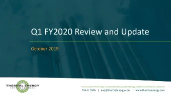 Q1 FY2020 Review and Update  October 2019  An Innovative Technology Company Providing Custom Energy