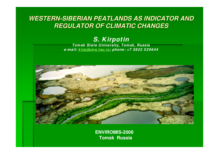 western siberian peatlands as indicator siberian