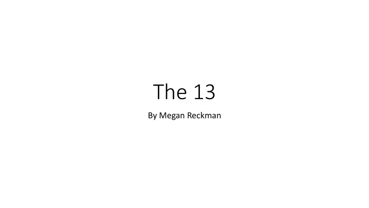 the 13