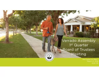 Verrado Assembly 1 st Quarter  Board of Trustees  Meeting  The Center on Main  March 27, 2018