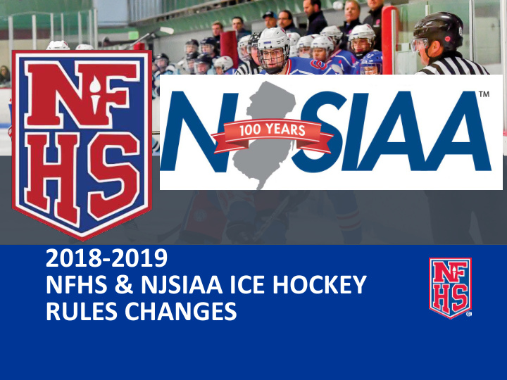 2018 2019 nfhs amp njsiaa ice hockey rules changes