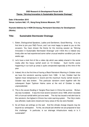 Title:  Sustainable Stormwater Drainage  1. Edwin, Distinguished Speakers, Ladies and Gentlemen,