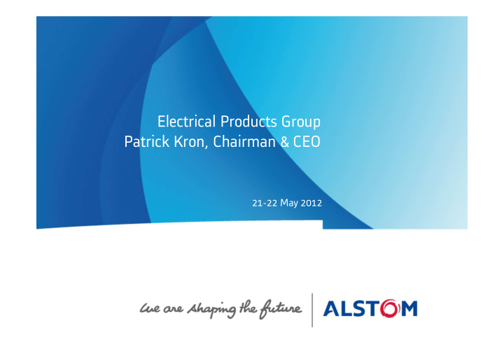 electrical products group patrick kron chairman ceo