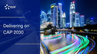 Delivering on  CAP 2030  DISCLAIMER This presentation has been prepared by Electricit de France