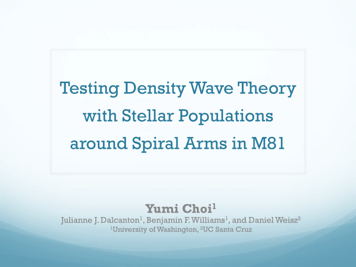 testing density wave theory with stellar populations