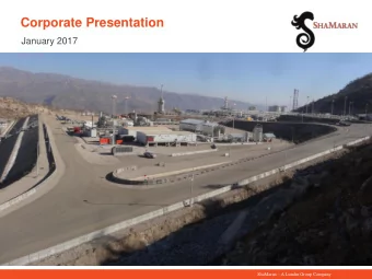 Corporate Presentation  January 2017 ShaMaran  A Lundin Group Company  Strategy    Focus on