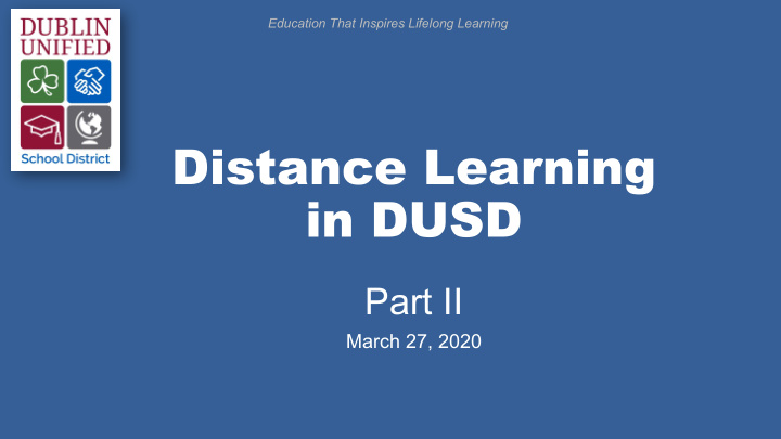 distance learning in dusd