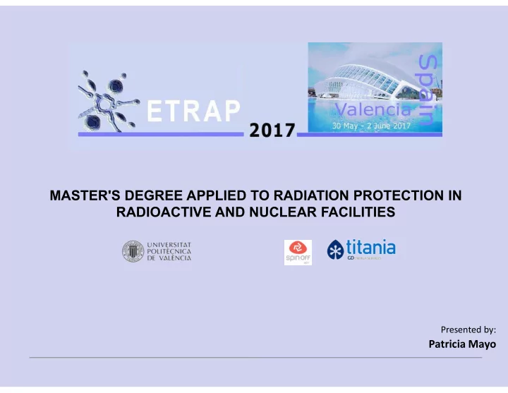 master s degree applied to radiation protection in