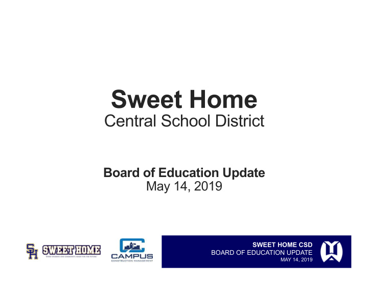 sweet home csd board of education update