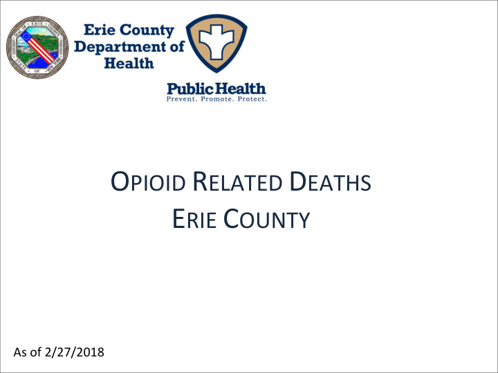 erie county ny opioid death and census demographics 2017