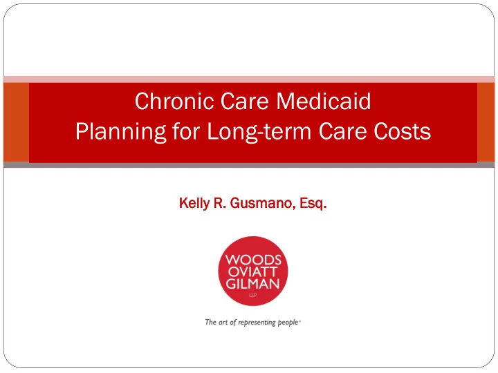chronic care medicaid planning for long term care costs