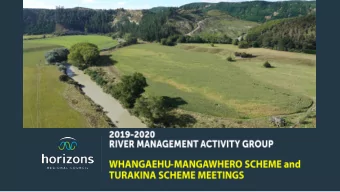 WHANGAEHU-MANGAWHERO SCHEME and TURAKINA SCHEME  Strategic Direction  The focus of the Scheme over