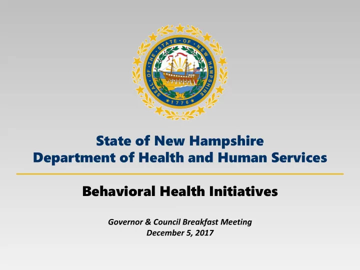 behavioral health initiatives governor council breakfast