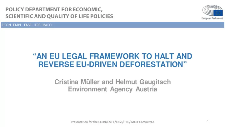 an eu legal framework to halt and reverse eu driven