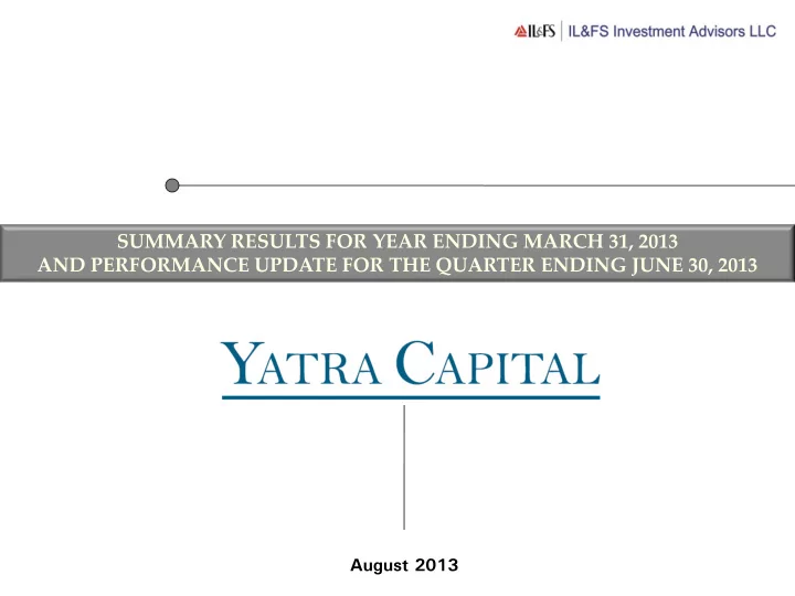 summary results for year ending march 31 2013 and