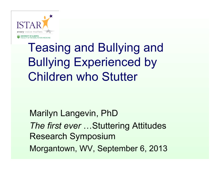 teasing and bullying and bullying experienced by children
