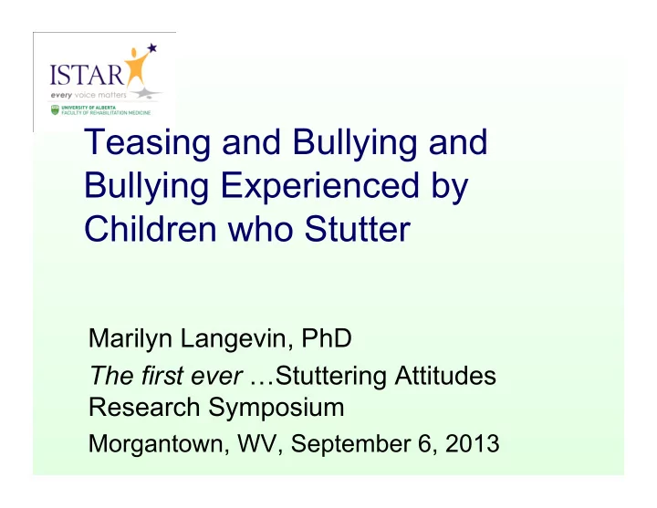 teasing and bullying and bullying experienced by children