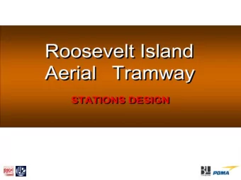 Roosevelt Island Station  Proposed Station  STATION EXTERIOR IS IN GOOD CONDITION AND WILL