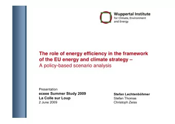 The role of energy efficiency in the framework of the EU energy and climate strategy   A