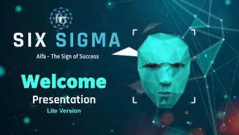 SIX SIGMA  Aifa  fa - The Sign of Success  Welcome  Welcome  Presentation  Lite Version  CEO  Sura