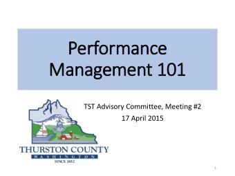 Management 101  TST Advisory Committee, Meeting #2  17 April 2015  1  Overview  Define Key