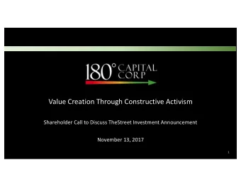 Value Creation Through Constructive Activism  Shareholder Call to Discuss TheStreet Investment
