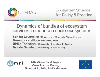 Dynamics of bundles of ecosystem  services in mountain socio-ecosystems Sandra Lavorel,