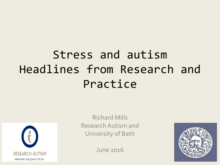 stress and autism headlines from research and practice